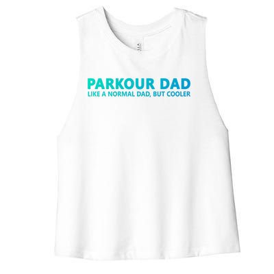 Parkour Father Free Running Parkour Dad Gift Women's Racerback Cropped Tank