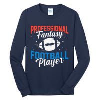 Professional Fantasy Football Game Player Draft League Day Tall Long Sleeve T-Shirt