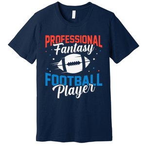 Professional Fantasy Football Game Player Draft League Day Premium T-Shirt