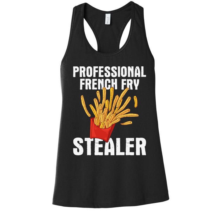 Professional French Fry Stealer Potato Food French Fries Women's Racerback Tank