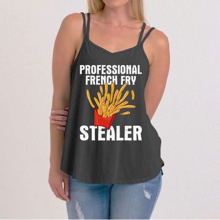 Professional French Fry Stealer Potato Food French Fries Women's Strappy Tank