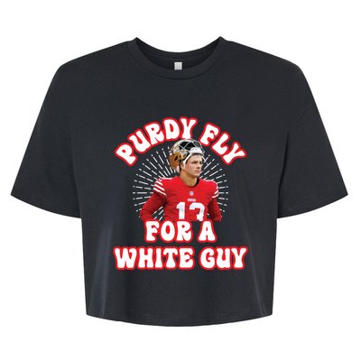 Purdy Fly For A White Guy Funny San Francisco Football Bella+Canvas Jersey Crop Tee