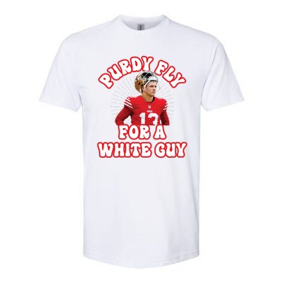 Purdy Fly For A White Guy Funny San Francisco Football Softstyle CVC T-Shirt