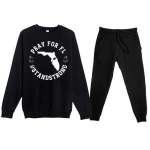 Pray For Florida Stand Strong Hurricane Premium Crewneck Sweatsuit Set