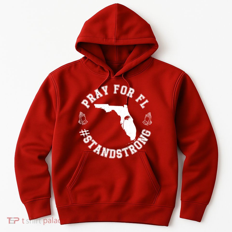 Pray For Florida Stand Strong Hurricane Hoodie