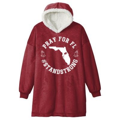 Pray For Florida Stand Strong Hurricane Hooded Wearable Blanket