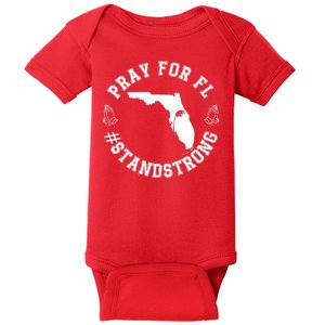 Pray For Florida Stand Strong Hurricane Baby Bodysuit