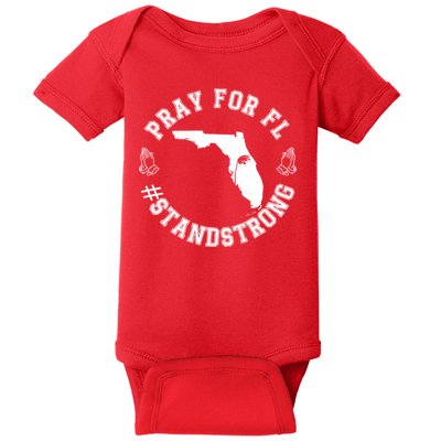 Pray For Florida Stand Strong Hurricane Baby Bodysuit