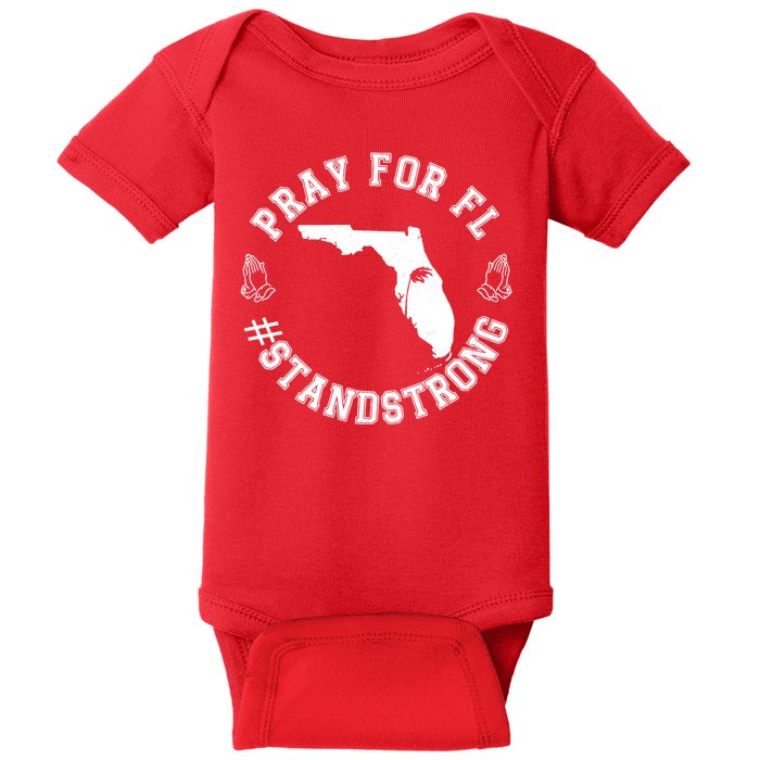 Pray For Florida Stand Strong Hurricane Baby Bodysuit