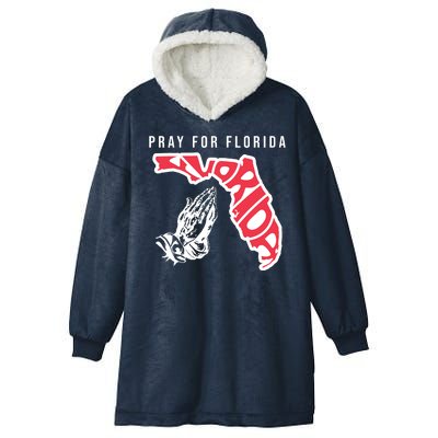 Pray For Florida Hurricane Milton Awareness Hooded Wearable Blanket