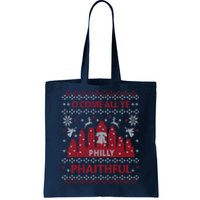 Philly Faithful Funny Philadelphia Philly Fan Ugly Christmas Tote Bag