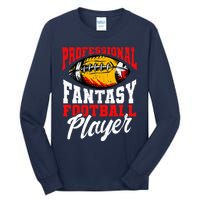 Professional Fantasy Football Player, Fantasy Football Tall Long Sleeve T-Shirt