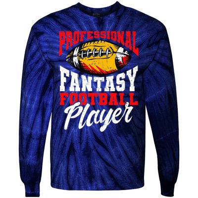 Professional Fantasy Football Player, Fantasy Football Tie-Dye Long Sleeve Shirt