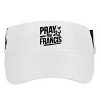 Pray For Francis: Inspirational Pope Francis Adult Drive Performance Visor