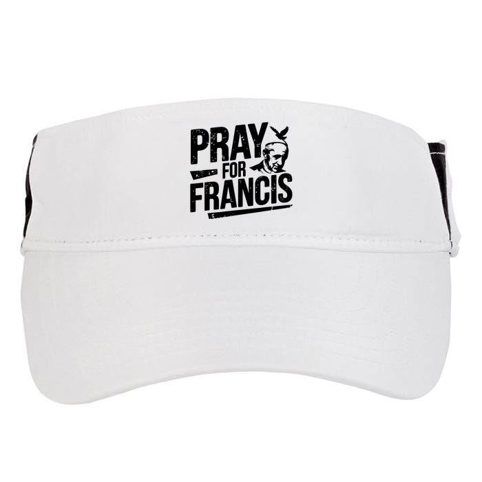 Pray For Francis: Inspirational Pope Francis Adult Drive Performance Visor
