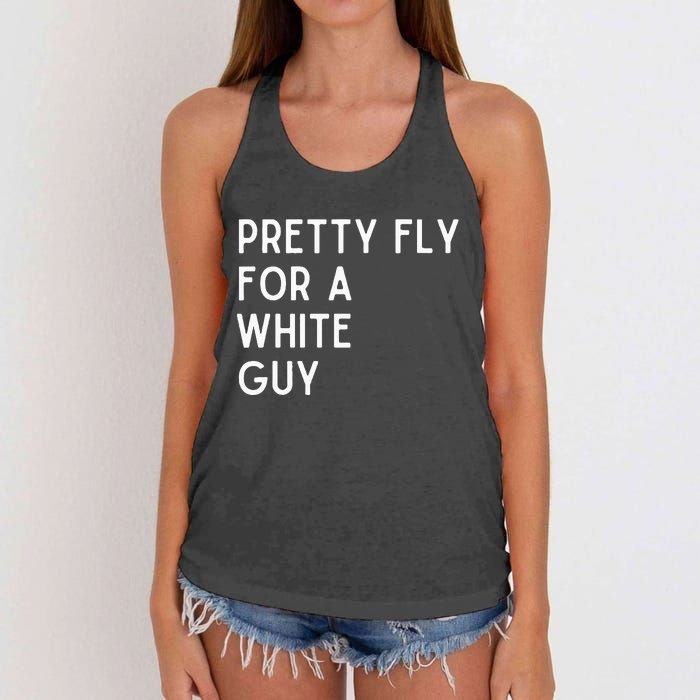 Pretty Fly For A White Guy Funny Saying Women's Knotted Racerback Tank