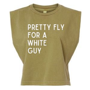 Pretty Fly For A White Guy Funny Saying Garment-Dyed Women's Muscle Tee