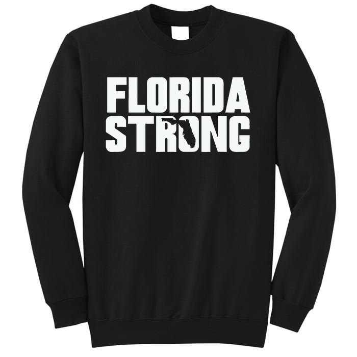 Pray For Florida Strong Tall Sweatshirt