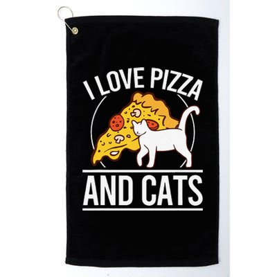 Pizza foodie Funny I Love Pizza And Cats Pizza Kitten Platinum Collection Golf Towel