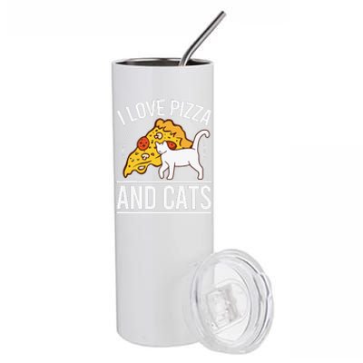 Pizza foodie Funny I Love Pizza And Cats Pizza Kitten Stainless Steel Tumbler