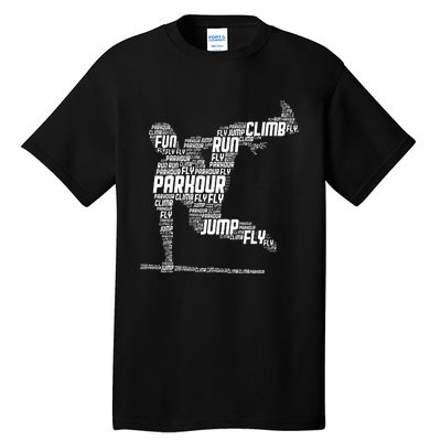 Parkour Freerunner Freerunning Traceur Tall T-Shirt