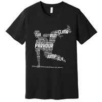 Parkour Freerunner Freerunning Traceur Premium T-Shirt