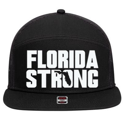 Pray For Florida Strong I Stand With Florida Hurricane Milton 2024 7 Panel Mesh Trucker Snapback Hat