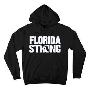 Pray For Florida Strong I Stand With Florida Hurricane Milton 2024 Tall Hoodie