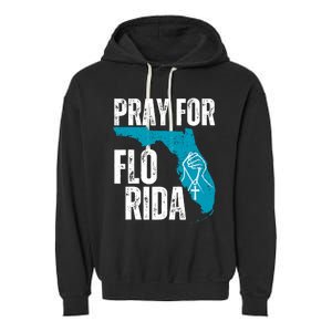 Pray For Florida Tampa Pray For Floridians Hurricane Milton Florida Strong Garment-Dyed Fleece Hoodie