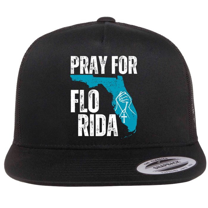 Pray For Florida Tampa Pray For Floridians Hurricane Milton Florida Strong Flat Bill Trucker Hat