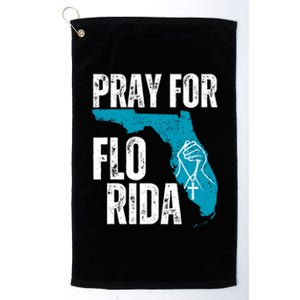 Pray For Florida Tampa Pray For Floridians Hurricane Milton Florida Strong Platinum Collection Golf Towel