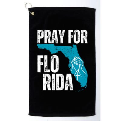 Pray For Florida Tampa Pray For Floridians Hurricane Milton Florida Strong Platinum Collection Golf Towel