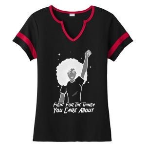 Protest Fight For The Things You Care About Gift Ladies Halftime Notch Neck Tee