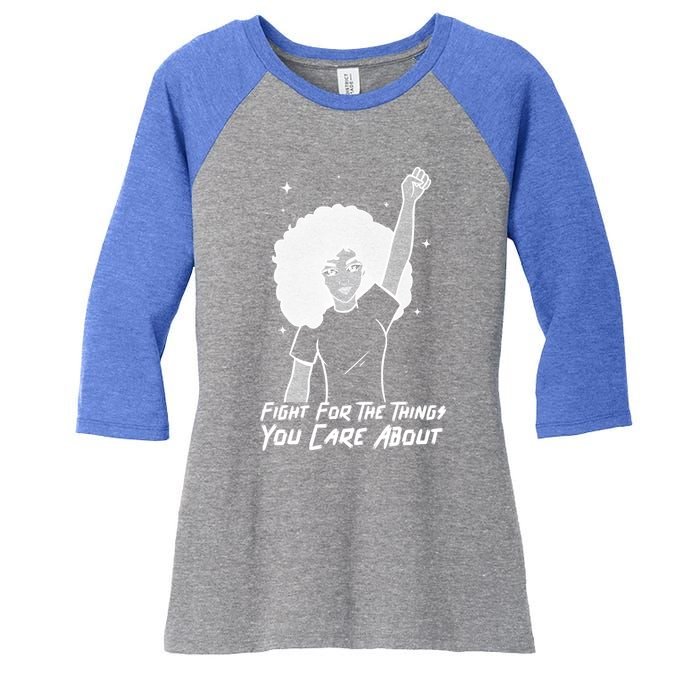 Protest Fight For The Things You Care About Gift Women's Tri-Blend 3/4-Sleeve Raglan Shirt