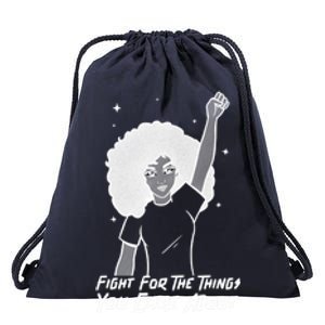 Protest Fight For The Things You Care About Gift Drawstring Bag