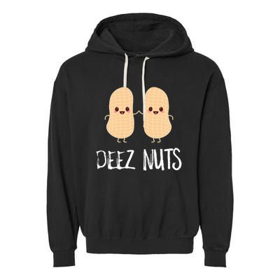 Peanut Food Funny Kawaii Cute Meme Deez Nuts Joke Gift Garment-Dyed Fleece Hoodie