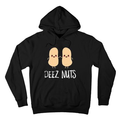 Peanut Food Funny Kawaii Cute Meme Deez Nuts Joke Gift Hoodie