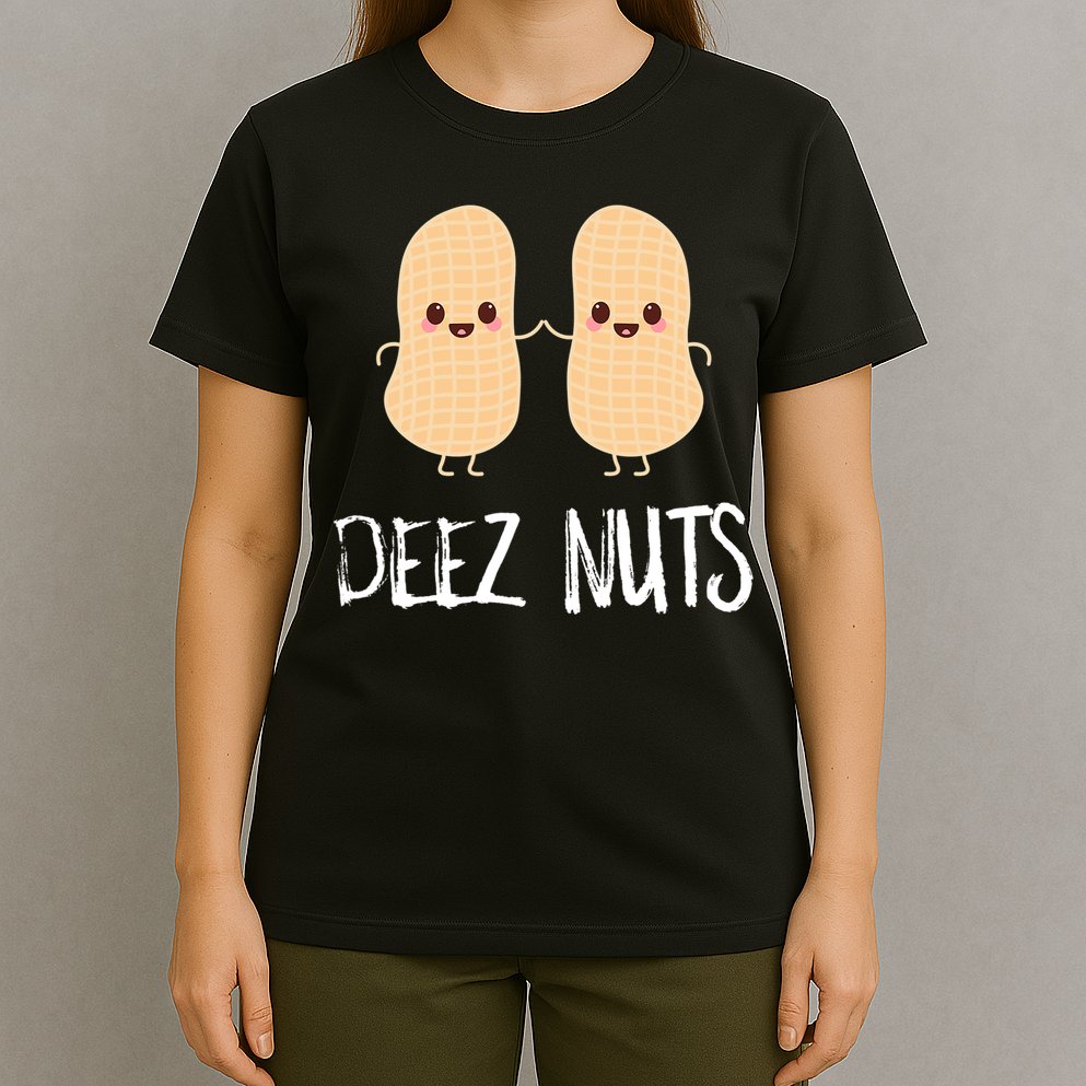 Peanut Food Funny Kawaii Cute Meme Deez Nuts Joke Gift T-Shirt