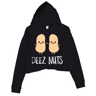 Peanut Food Funny Kawaii Cute Meme Deez Nuts Joke Gift Crop Fleece Hoodie