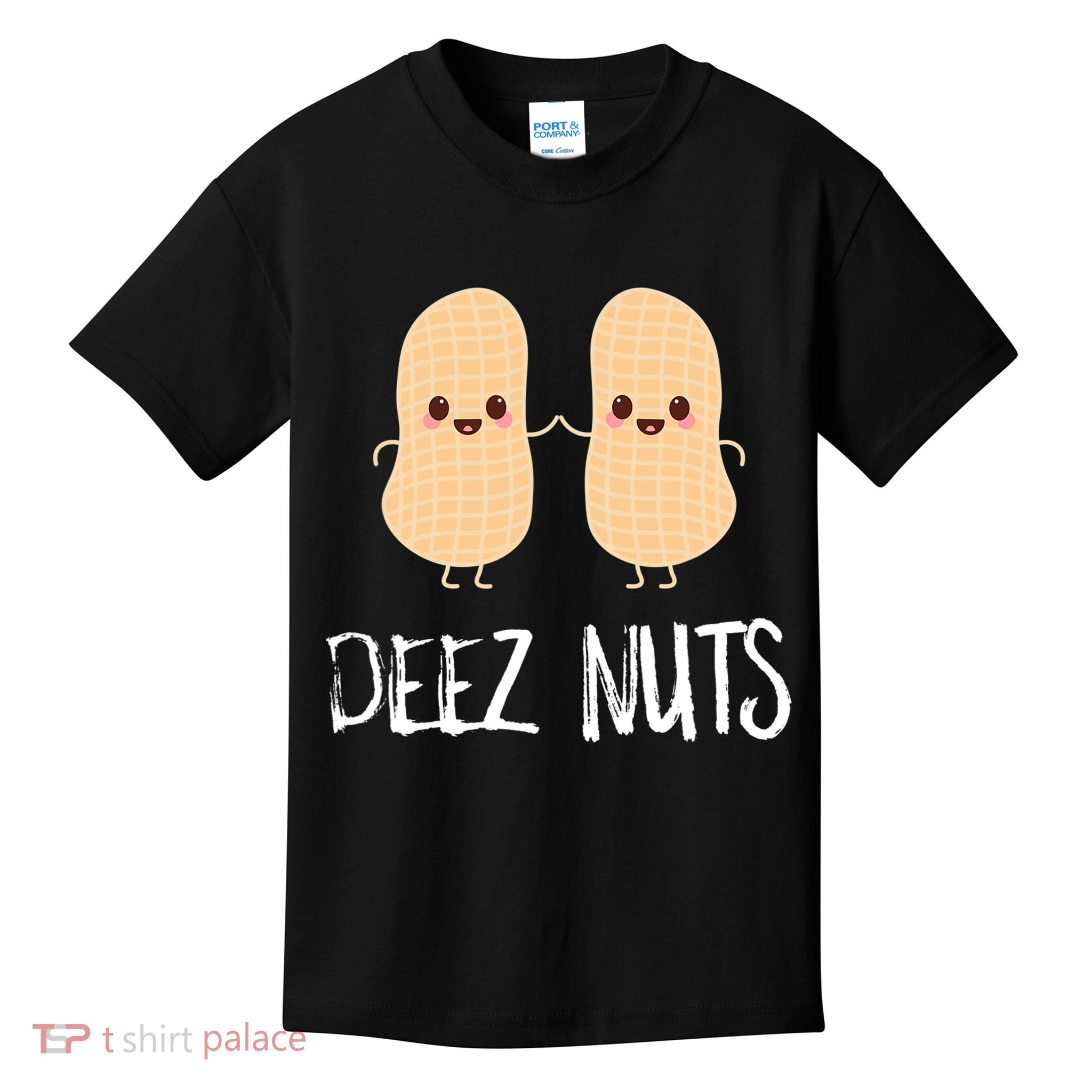 Peanut Food Funny Kawaii Cute Meme Deez Nuts Joke Gift Kids T-Shirt