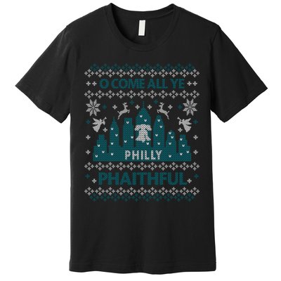 Philly Faithful Funny Philadelphia Philly Fan Ugly Christmas Premium T-Shirt