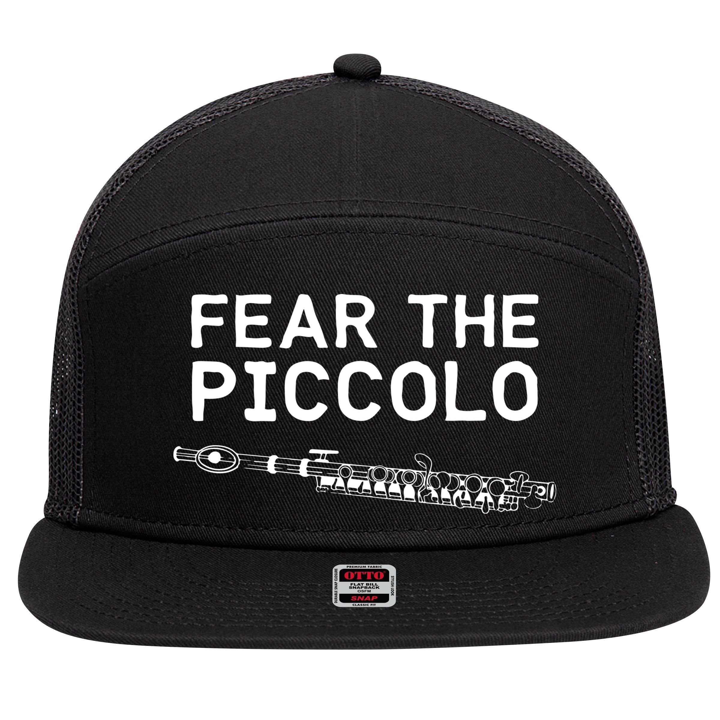 Piccolo Flute Fear The Piccolo Flutist 7 Panel Mesh Trucker Snapback Hat
