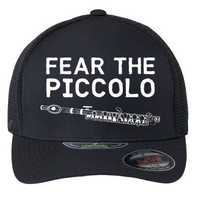 Piccolo Flute Fear The Piccolo Flutist Flexfit Unipanel Trucker Cap