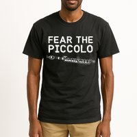 Piccolo Flute Fear The Piccolo Flutist Tall T-Shirt