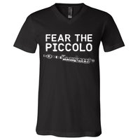 Piccolo Flute Fear The Piccolo Flutist V-Neck T-Shirt