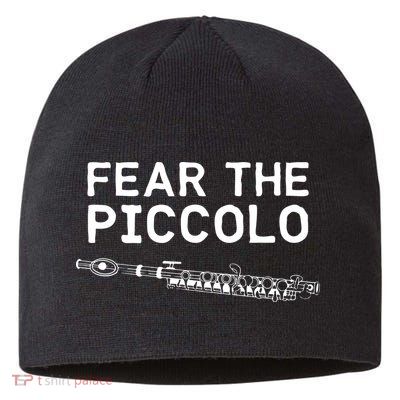 Piccolo Flute Fear The Piccolo Flutist Sustainable Beanie