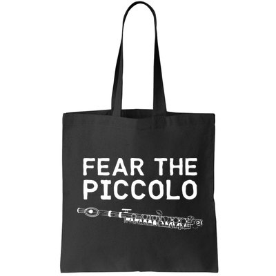 Piccolo Flute Fear The Piccolo Flutist Bag