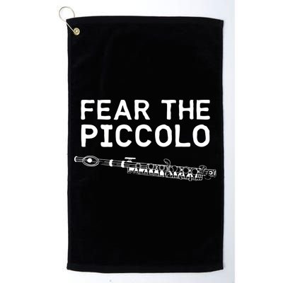 Piccolo Flute Fear The Piccolo Flutist Golf Towel
