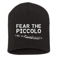 Piccolo Flute Fear The Piccolo Flutist Short Acrylic Beanie