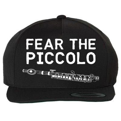Piccolo Flute Fear The Piccolo Flutist Wool Snapback Cap